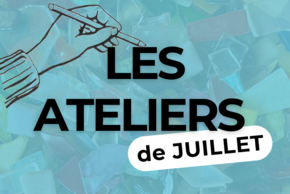 Les Ateliers de JUILLET
