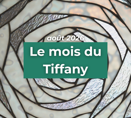 Mois du Tiffany